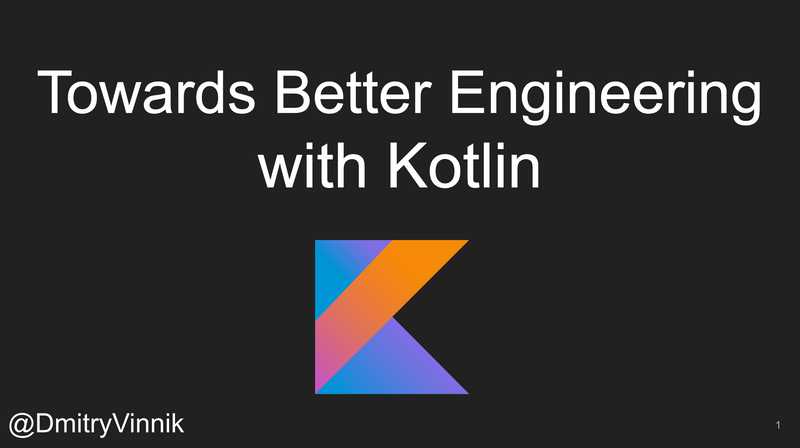 Better Start: Enforcing Best Engineering Practices with Kotlin
